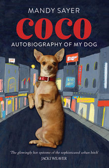 Coco: Autobiography of My Dog