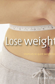 Lose weight: Shortcuts to quick weight loss