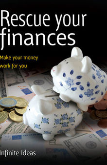 Rescue Your Finances: Make Your Money Work for You
