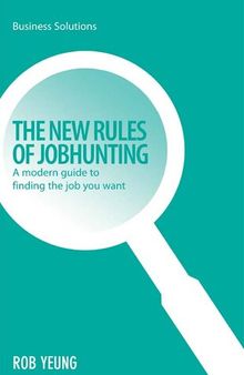 The New Rules of Jobhunting
