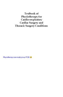 Textbook of Physiotherapy for Cardio-respiratory Cardiac Surgery and Thoracic Surgery Conditions