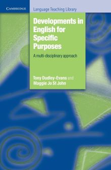 Developments in English for Specific Purposes: a multi-disciplinary approach