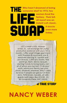 The Life Swap: A True Story