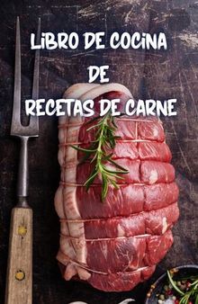 Libro de cocina de recetas de carne