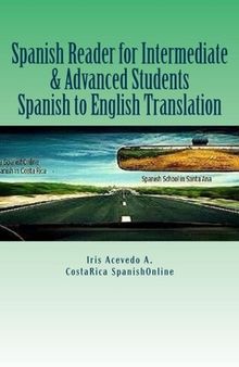 Spanish Reader Intermediate & Advanced
