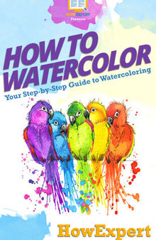 How to Watercolor
