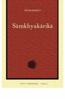 Īśvarakṛṣṇa - Sāmkhyakārikā