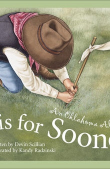S is for Sooner: An Oklahoma Alphabet