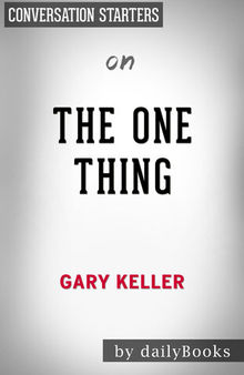 The ONE Thing--by Gary Keller | Conversation Starters