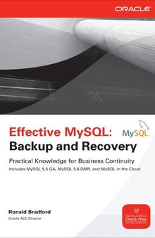 Effective MySQL Backup and Recovery
