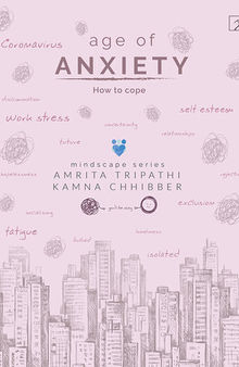 Age of Anxiety: How to Cope
