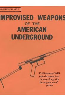 .45 Minuteman SubMachine Gun SMG Plans