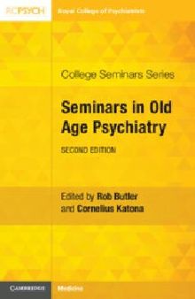 Seminars in Old Age Psychiatry