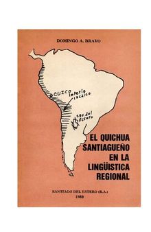 El quichua santiagueño (Qichwa/ Quechua) en la lingüística regional