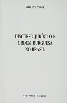 Discurso Jurídico e Ordem Burguesa No Brasil