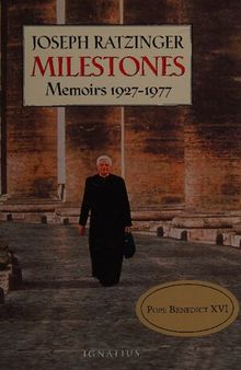 Milestones - Memoirs, 1927-1977