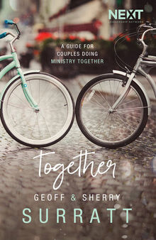 Together: A Guide for Couples Doing Ministry Together