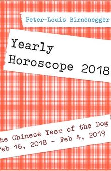 Yearly Horoscope 2018: For the Chinese Year of the Dog