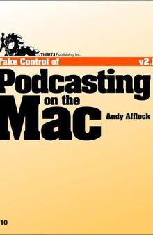 Take Control of Podcasting on the Mac