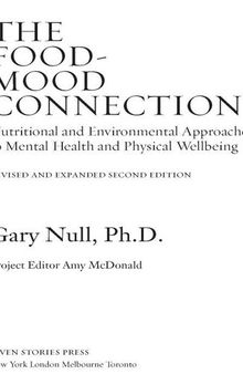 The Food-Mood Connection: Nutritional and Environmental Approaches to Mental Health and Physical Wellbeing