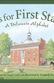 F Is for First State: A Delaware Alphabet