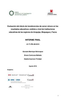 Evaluación del efecto de transferencias de canon minero en los resultados educativos: análisis a nivel de instituciones educativas de las regiones de Arequipa, Moquegua y Tacna