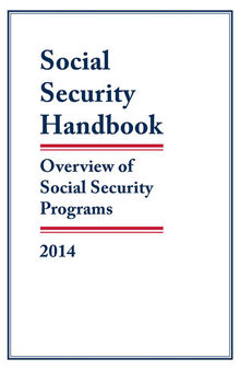 Social Security Handbook 2014: Overview of Social Security Programs
