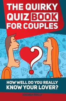 The Quirky Quiz Book for Couples