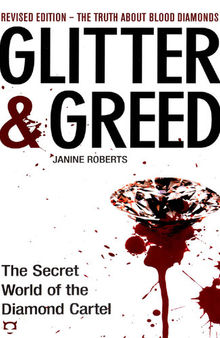 Glitter & Greed: The Secret World of the Diamond Cartel