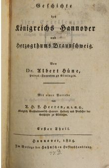 Geschichte des Königreichs Hannover und Herzogthums Braunschweig
