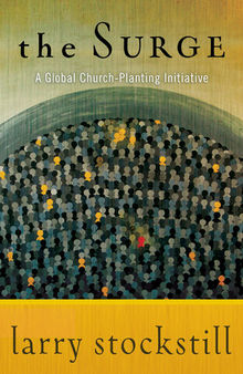 The Surge: A Global Church-Planting Initiative