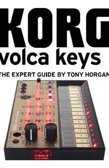 Korg Volca Keys - The Expert Guide
