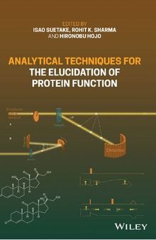 Analytical Techniques for the Elucidation of Protein Function