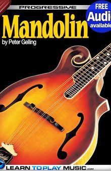 Mandolin Lessons for Beginners: Teach Yourself How to Play Mandolin