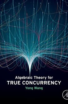 Algebraic Theory for True Concurrency