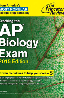 Cracking the AP Biology Exam, 2015 Edition
