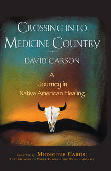 Crossing into Medicine Country