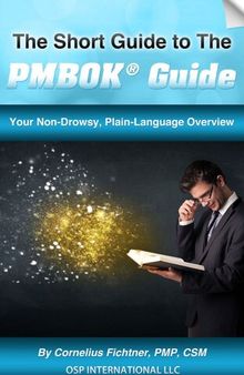 The Short Guide to the PMBOK Guide