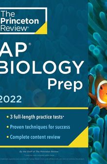 Princeton Review AP Biology Prep, 2022: Practice Tests + Complete Content Review + Strategies & Techniques