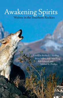 Awakening Spirits: Wolves in the Southern Rockies