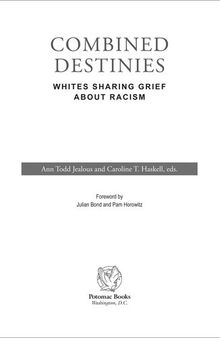 Combined Destinies: Whites Sharing Grief about Racism