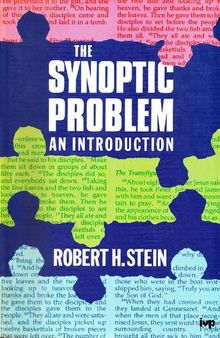 The Synoptic Problem: An Introduction