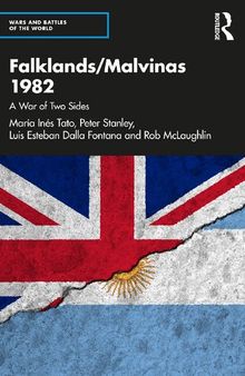 Falklands/Malvinas 1982: A War of Two Sides