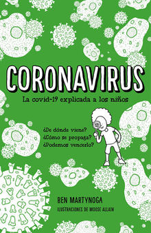 Coronavirus: La covid-19 explicada a los niños