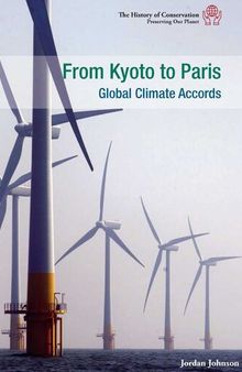 From Kyoto to Paris: Global Climate Accords