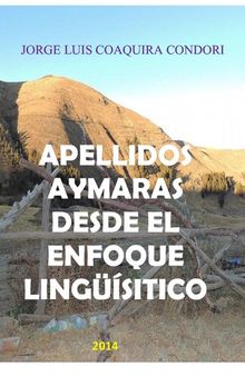 Apellidos aimaras (Aymara) desde el enfoque lingüístico