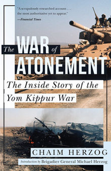 The War of Atonement: The Inside Story of the Yom Kippur War