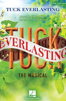 Tuck Everlasting: The Musical