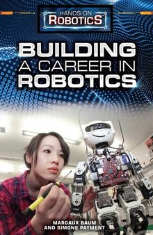 Building a Career in Robotics