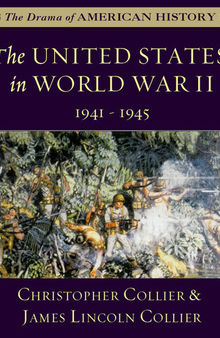 The United States in World War II: 1941 - 1945